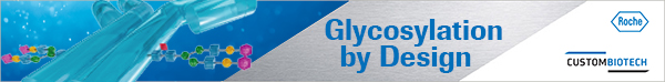 Roche Custom Biotech Glycosylation by Design